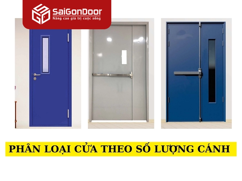Phân loại cửa theo số lượng cánh