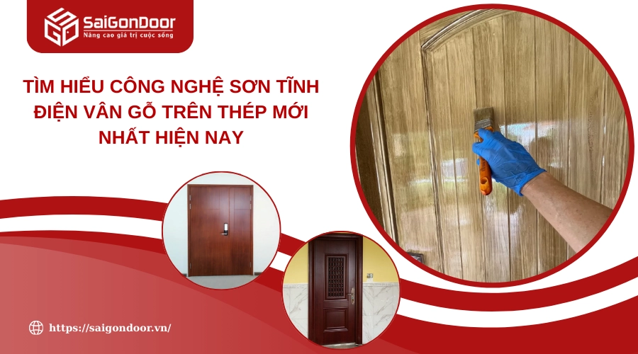 Tìm Hiểu Công Nghệ Sơn Tĩnh Điện Vân Gỗ Trên Thép Mới Nhất Hiện Nay