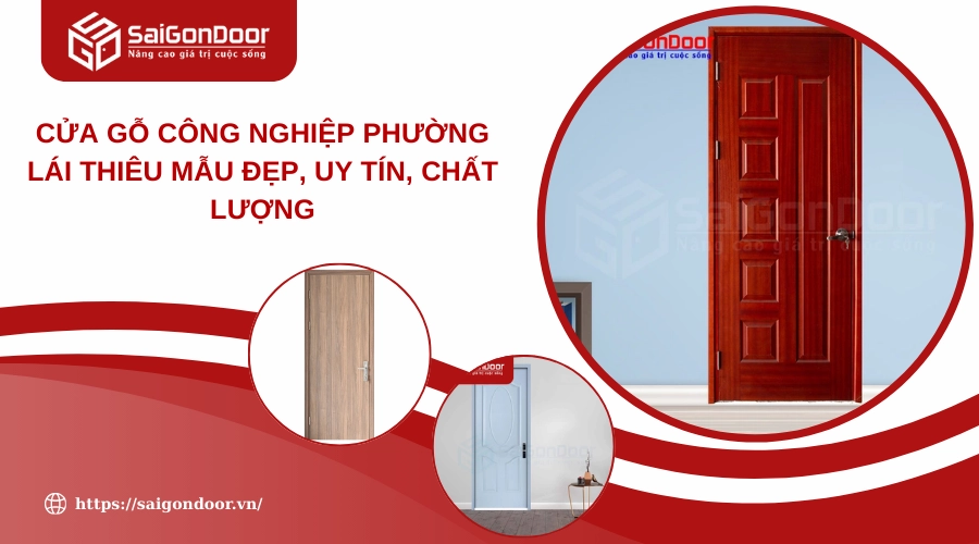 Cửa Gỗ Công Nghiệp Phường Lái Thiêu Mẫu Đẹp, Uy Tín, Chất Lượng