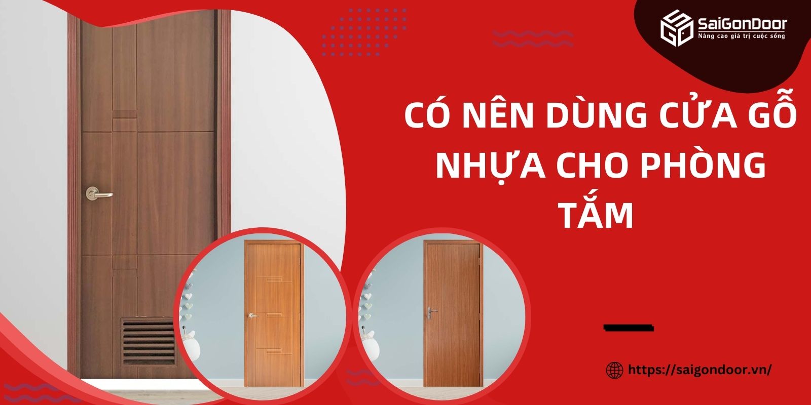 Có Nên Dùng Cửa Gỗ Nhựa Cho Phòng Tắm Hay Không [Giải Đáp]