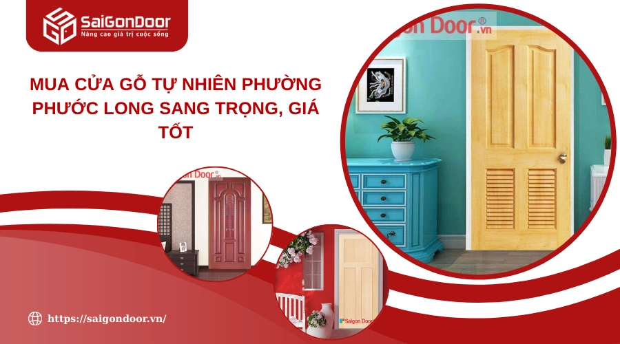 Mua Cửa Gỗ Tự Nhiên Phường Phước Long Sang Trọng, Giá Tốt