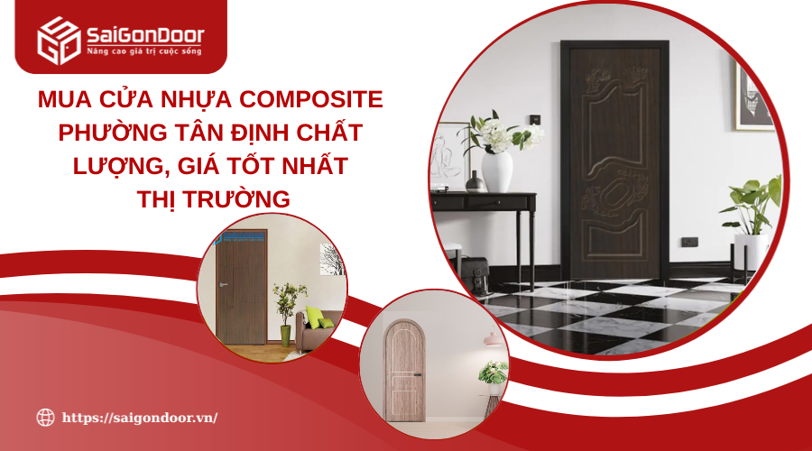 Mua Cửa Nhựa Composite Phường Tân Định Chất Lượng, Giá Tốt Nhất Thị Trường