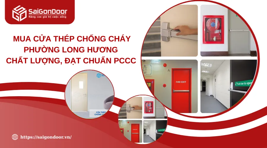 Mua Cửa Thép Chống Cháy Phường Long Hương Chất Lượng, Đạt Chuẩn PCCC 