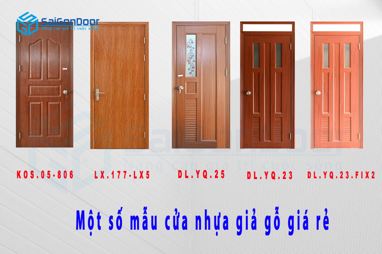 Một số mẫu cửa nhựa giả gỗ giá rẻ tại SaiGonDoor