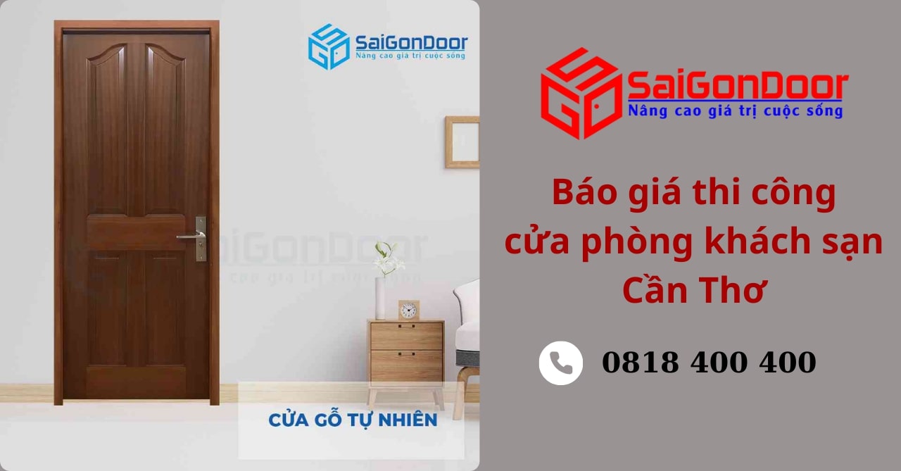 Báo Giá Thi Công Cửa Phòng Khách Sạn Cần Thơ