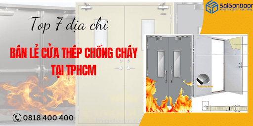 TOP 7 Dia chi ban le cua thep chong chay tai TPHCM 1