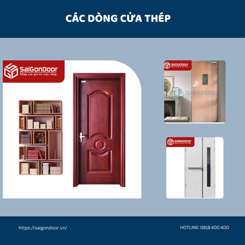 Các dòng cửa thép tại SaigonDoor