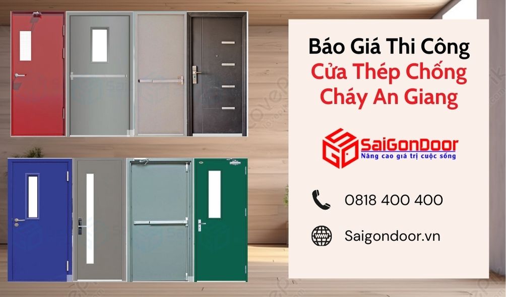 Báo Giá Thi Công Cửa Thép Chống Cháy An Giang