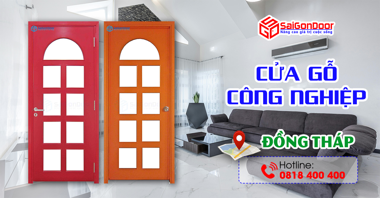 Báo giá thi công lắp đặt cửa gỗ công nghiệp Đồng Tháp