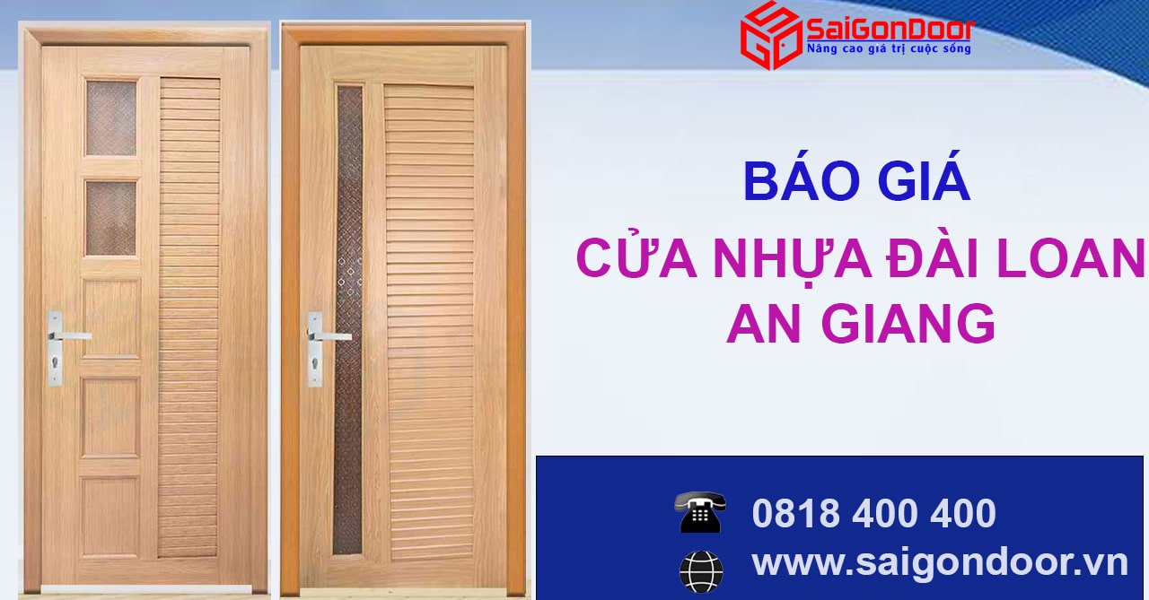 Báo Giá Thi Công Cửa Nhựa Đài Loan An Giang