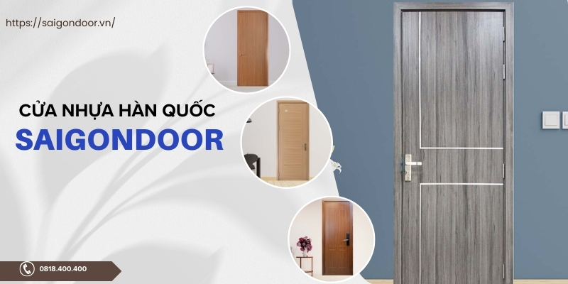 Mẫu cửa nhựa Hàn Quốc được yêu thích nhất