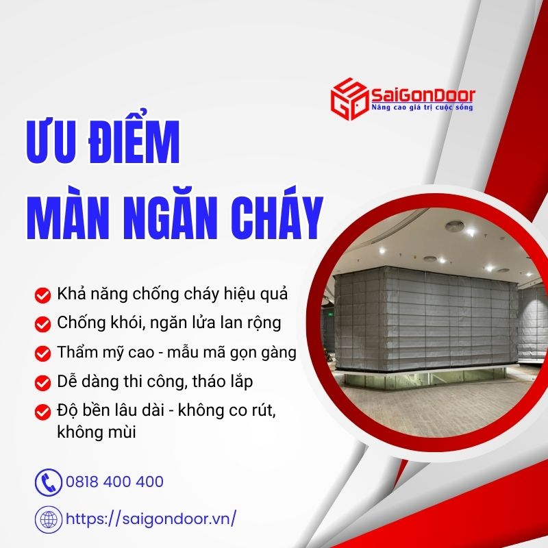 Ưu điểm của màn ngăn cháy, cải tiến vượt trội
