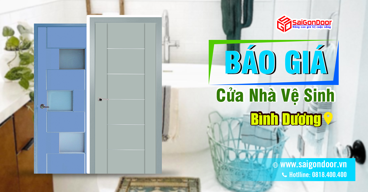 Báo Giá Cửa Nhà Vệ Sinh Bình Dương, Cửa Nhà Tắm Giá Rẻ