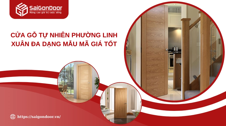 Cửa Gỗ Tự Nhiên Phường Linh Xuân Đa Dạng Mẫu Mã Giá Tốt