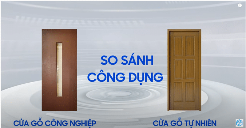 So sánh công dụng cửa gỗ công nghiệp và cửa gỗ tự nhiên là chủ đề được nhiều khách hàng quan tâm