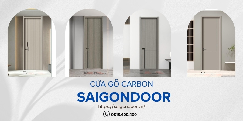 Phân loại các mẫu cửa gỗ carbon chất lượng cao 