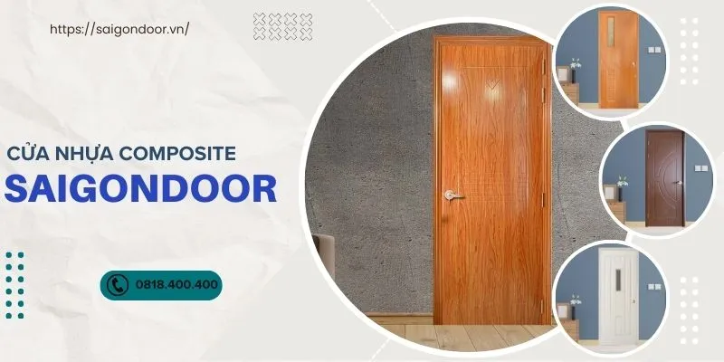 So sánh cửa nhựa Composite Saigondoor với các loại cửa nội thất khác