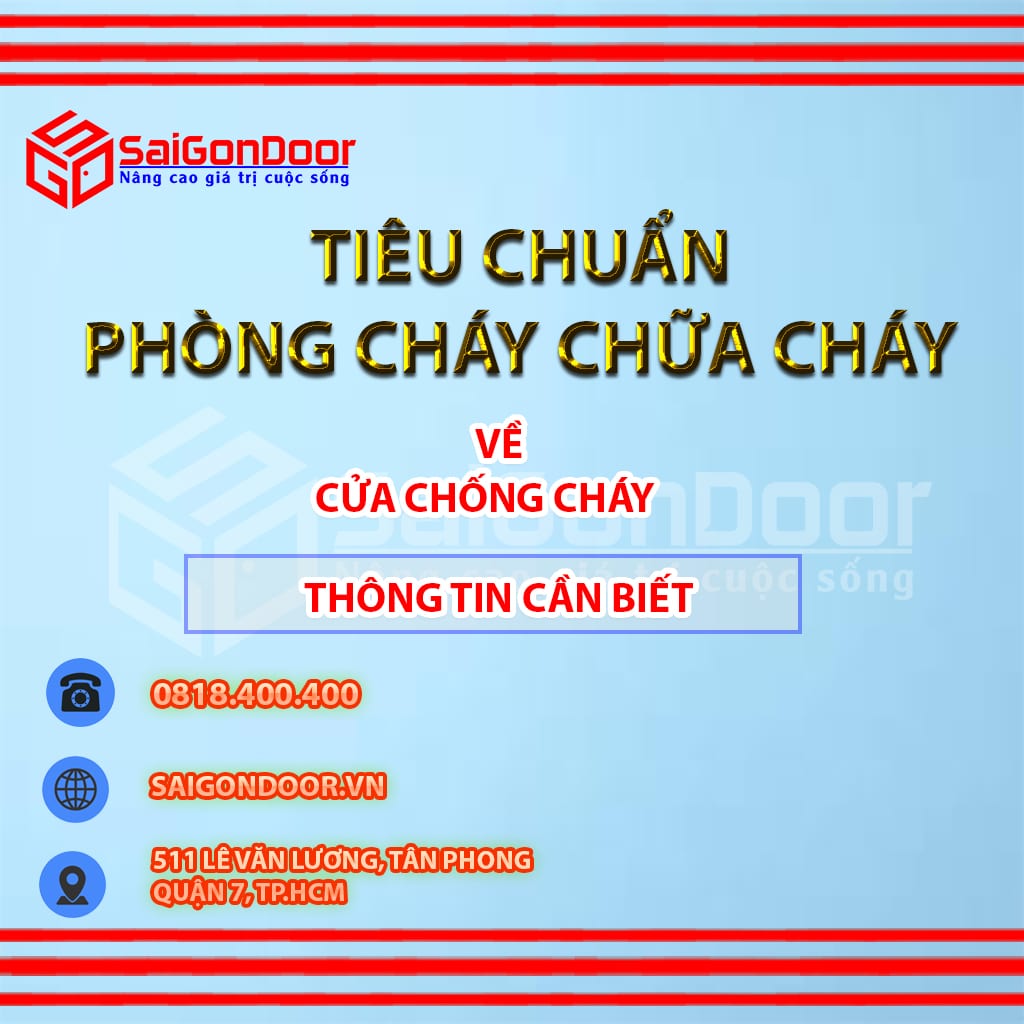 Quy định tiêu chuẩn phòng cháy chữa cháy về cửa chống cháy