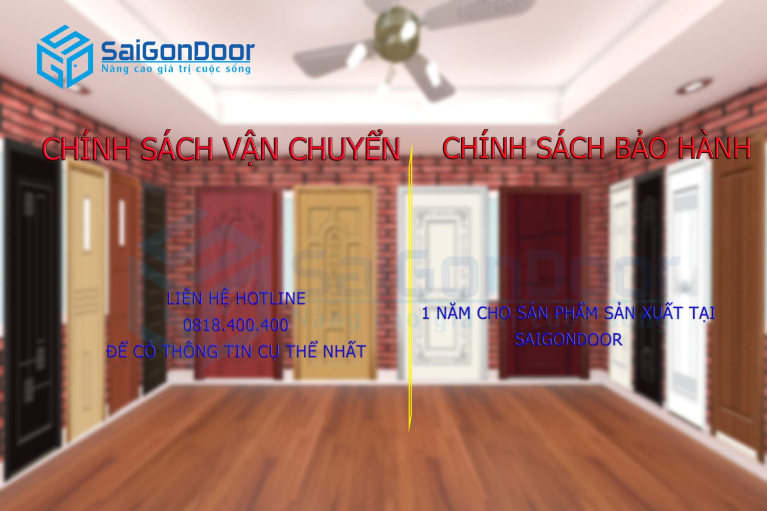 Chính sách bảo hành và vận chuyển sản phẩm cho khách hàng của SaiGonDoor