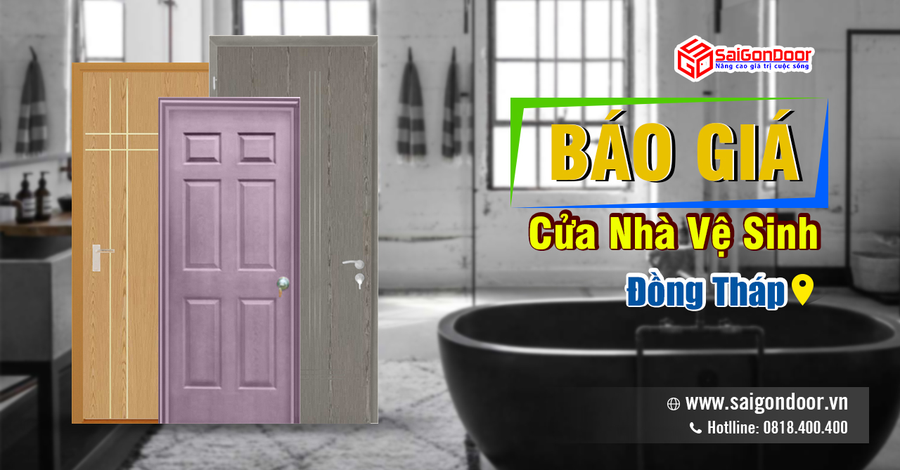 Bảng Báo Giá Cửa Nhà Vệ Sinh Đồng Tháp, Cửa Nhà Tắm, Cửa WC Đồng Tháp