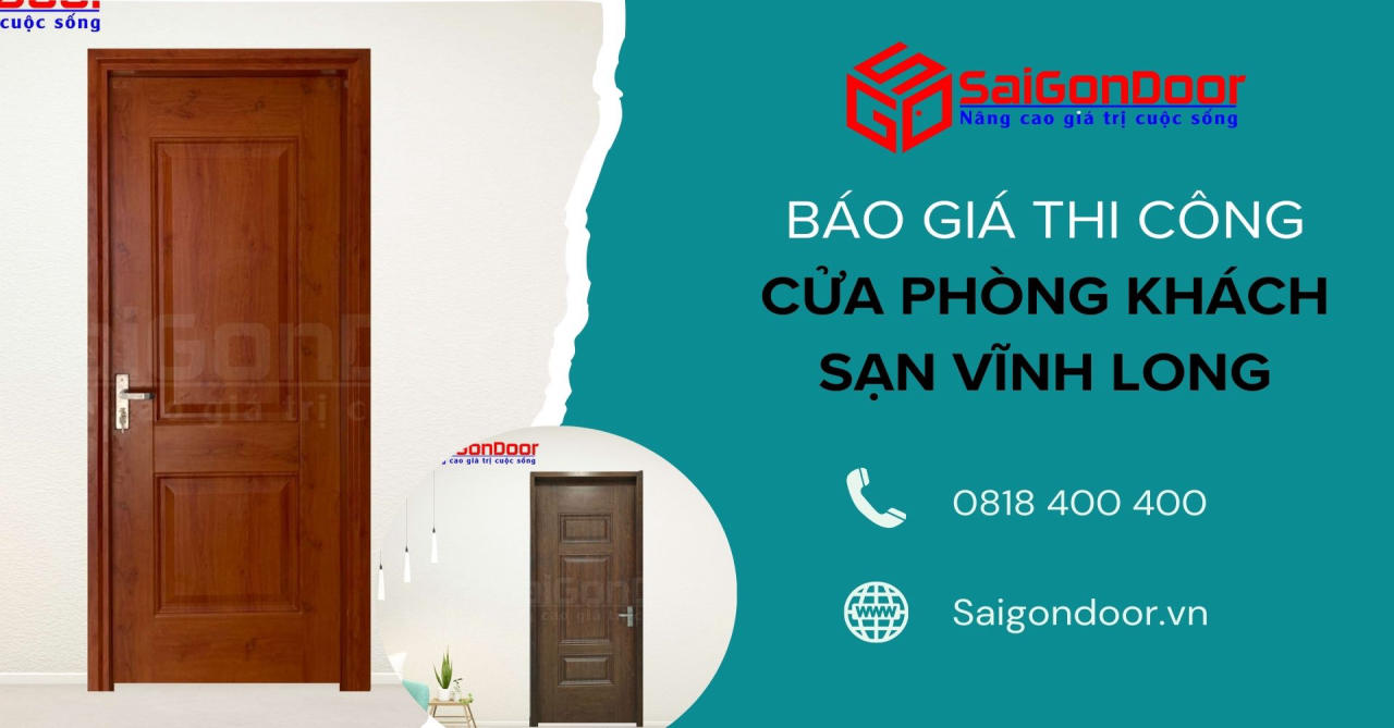 Báo Giá Thi Công Cửa Phòng Khách Sạn Vĩnh Long