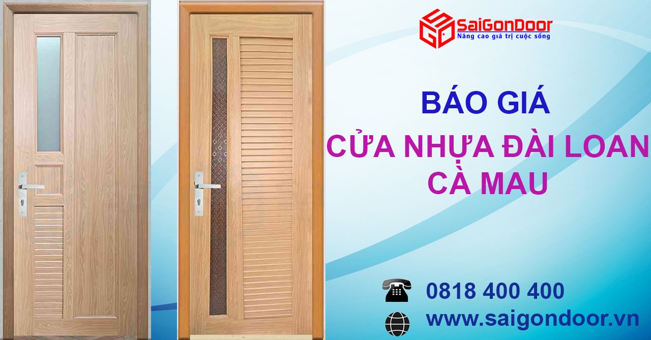 Báo Giá Thi Công Cửa Nhựa Đài Loan Cà Mau