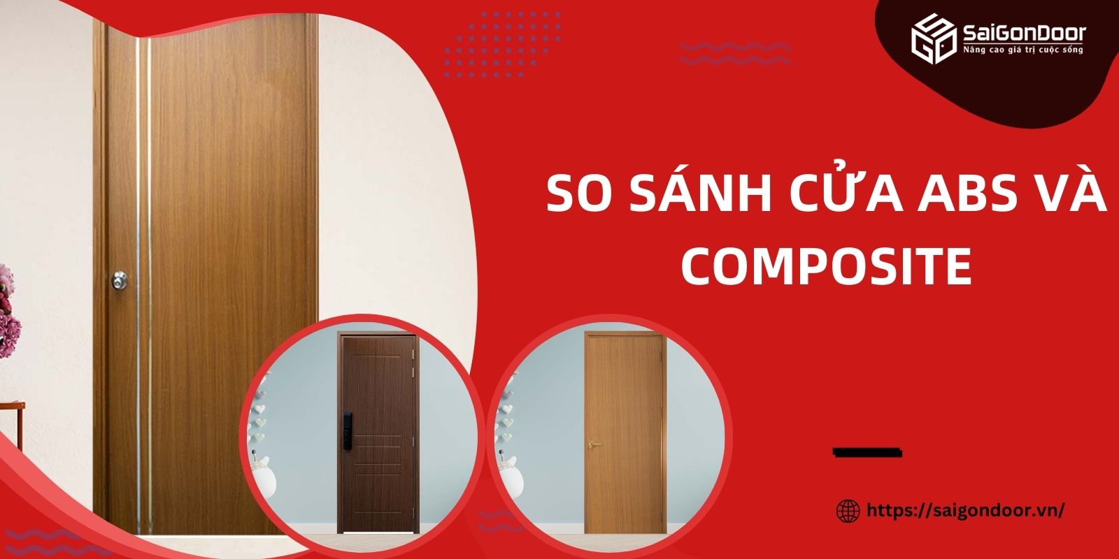 So Sánh Cửa Abs Và Composite – Ưu Và Nhược Điểm Của Các Mẫu Cửa