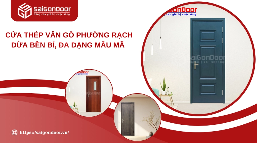 Cửa Thép Vân Gỗ Phường Rạch Dừa Bền Bỉ, Đa Dạng Mẫu Mã