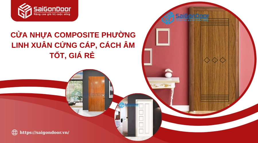 Cửa Nhựa Composite Phường Linh Xuân Cứng Cáp, Cách Âm Tốt, Giá Rẻ Cửa Nhựa Composite Phường Linh Xuân Cứng Cáp, Cách Âm Tốt, Giá Rẻ