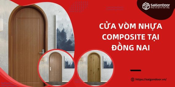 Cửa Vòm Nhựa Composite Tại Đồng Nai