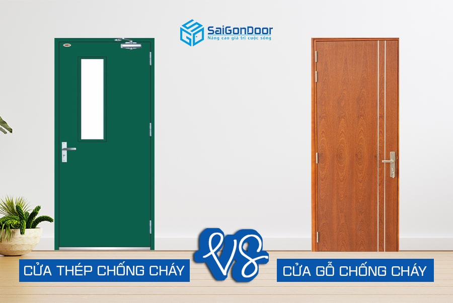 Có 2 loại cửa chống cháy: Cửa gỗ chống cháy và cửa thép chống cháy tại Saigondoor