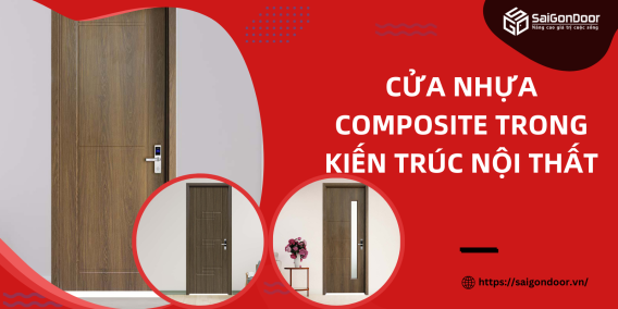 Cửa Nhựa Composite Trong Kiến Trúc Nội Thất Công Trình