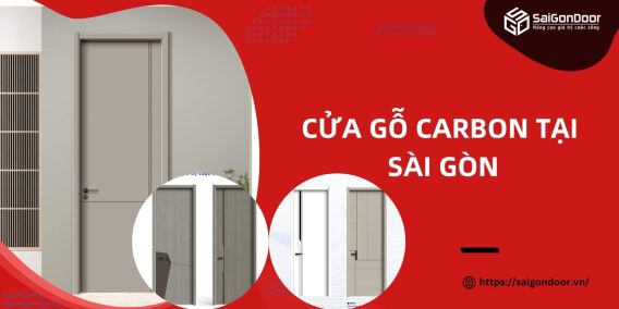 Cửa Gỗ Carbon Tại Sài Gòn