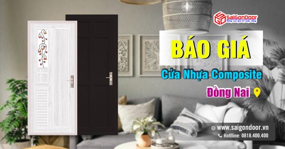 Báo Giá Cửa Nhựa Composite Đồng Nai Giá Rẻ Uy Tín