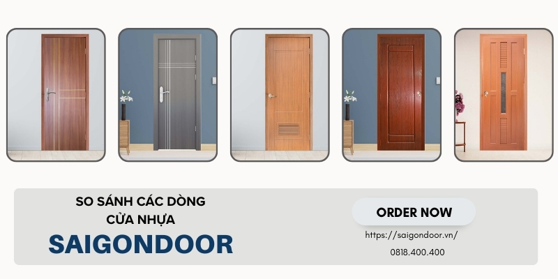 So sánh về công dụng của từng mẫu cửa 