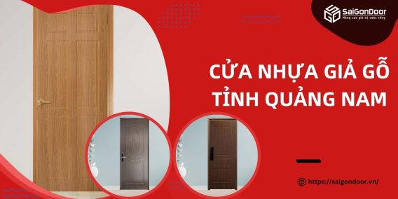 Cửa nhựa giả gỗ tỉnh Quảng Nam