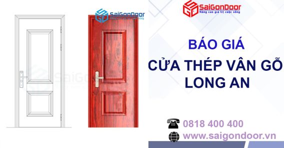 SaiGonDoor cung cấp cửa thép vân gỗ tại Long An