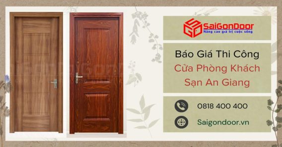 Báo Giá Thi Công Cửa Phòng Khách Sạn An Giang