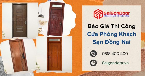 Báo Giá Thi Công Cửa Phòng Khách Sạn Đồng Nai